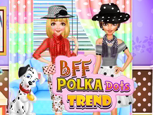 BFF Polka Dots Trend