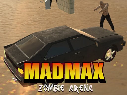 Đấu trường Mad Max Zombie