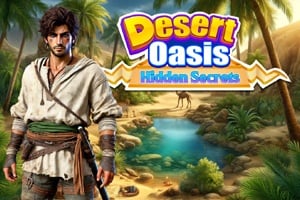 Desert Oasis – Hidden Secrets